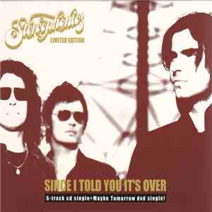 Stereophonics - Since I Told You It's Over / Maybe Tomorrow download flac