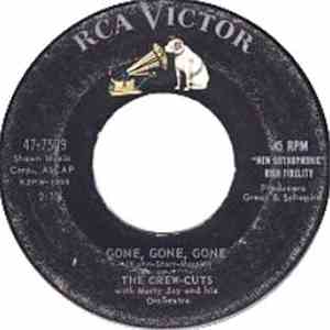 The Crew Cuts - Gone, Gone, Gone / Someone In Heaven download flac