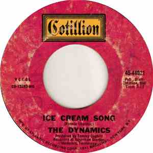 The Dynamics - Ice Cream Song / The Love That I Need download flac
