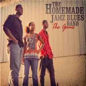 The Homemade Jamz Blues Band - The Game download flac