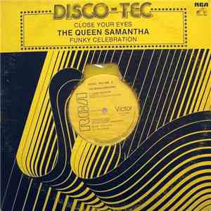 The Queen Samantha - Close Your Eyes / Funky Celebration download flac