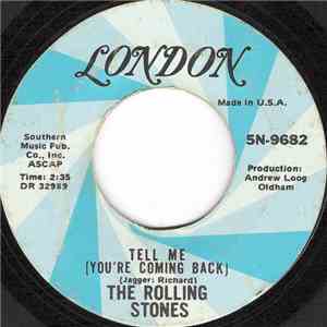 The Rolling Stones - Tell Me (You're Coming Back) download flac