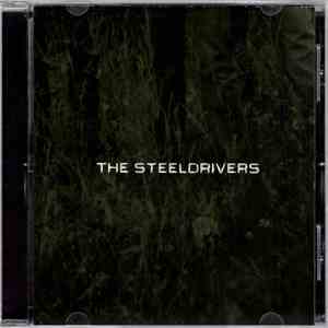 The SteelDrivers - The SteelDrivers download flac