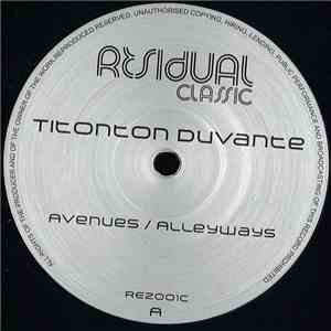 Titonton Duvanté - Avenues / Alleyways download flac