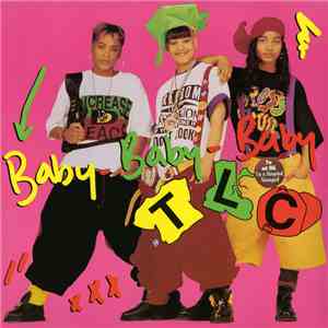 TLC - Baby-Baby-Baby (Remixes) FLAC album