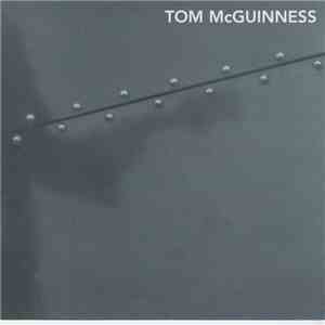 Tom McGuinness - Tom McGuinness download flac