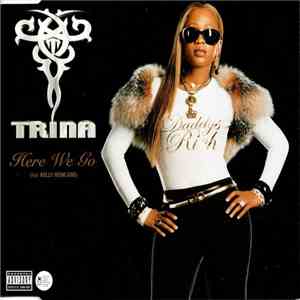 Trina Featuring Kelly Rowland - Here We Go download flac
