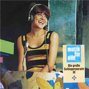 Various - Die Große Schlagerparade III download flac