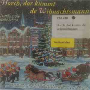 Various - Horch, Dor Kümmt De Wihnachtsmann (Plattdeutsche Weihnachten) FLAC album