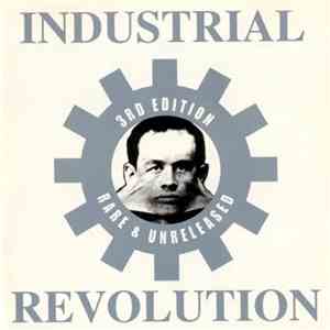 Various - Industrial Revolution: 3rd Edition Rare & Unreleased download flac