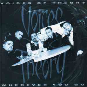 Voices Of Theory - Wherever You Go download flac