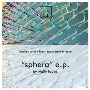 Wally Lopez - Sphera E.P. download flac