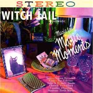 Witch Jail - Music For Magic Moments download flac