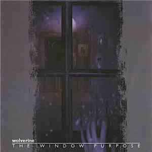 Wolverine  - The Window Purpose download flac