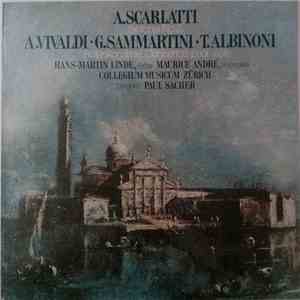 A. Scarlatti, A. Vivaldi, G. Sammartini, T. Albinoni, Hans-Martin Linde, Maurice André, Collegium Musicum Zürich, Paul Sacher - Sinfonia No. 2 • Flötenkonzerte = Concertos Pour Flûte download flac