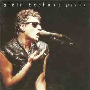 Alain Bashung - Pizza download flac