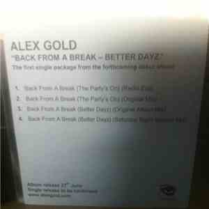 Alex Gold - Back From A Break - Better Dayz download flac