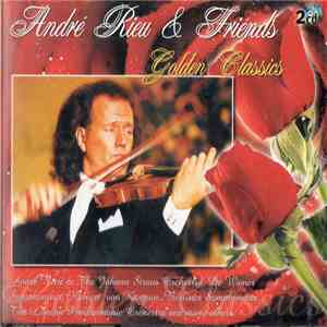 André Rieu & Friends - Golden Classics download flac