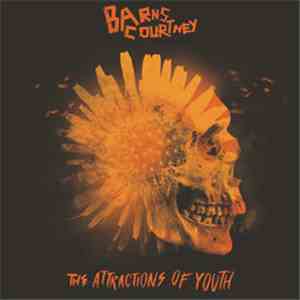 Barns Courtney - The Attractions Of Youth download flac