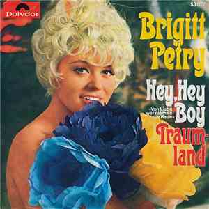 Brigitt Petry - Hey, Hey Boy / Traumland download flac