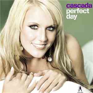 Cascada - Perfect Day download flac
