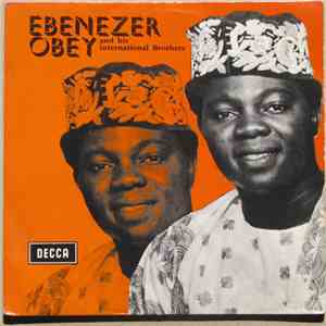 Chief Commander Ebenezer Obey And His International Brothers - Oro Nipa Lace / Yaro Malaika download flac