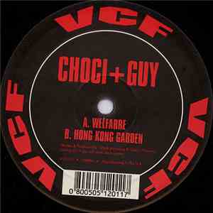 Choci + Guy - Welfarre / Hong Kong Garden download flac