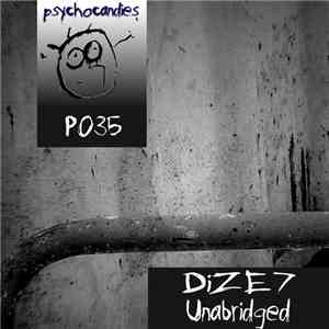 DiZE7 - Unabridged download flac