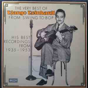 Django Reinhardt - The Very Best Of - From Swing To Bop (His Best Recordings From 1935-1953) download flac