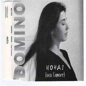 Domino - Nohai (Ora L'Amore) download flac