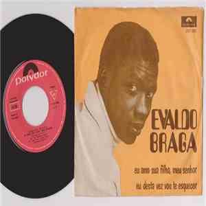 Evaldo Braga - Eu Amo Sua Filha, Meu Senhor / Eu Desta Vez Vou Te Esquecer download flac