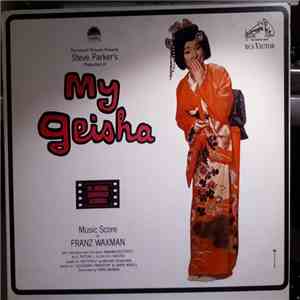 Franz Waxman - My Geisha - An Original Soundtrack Recording download flac