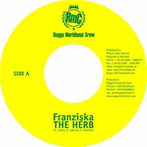 Franziska - The Herb / Dun Wid Di Crime download flac