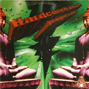 Hardcoretrancer - Progressive download flac