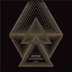 Ikebe Shakedown - Ikebe Shakedown download flac