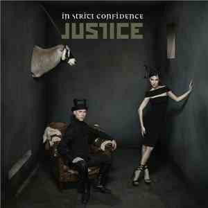 In Strict Confidence - Justice FLAC album