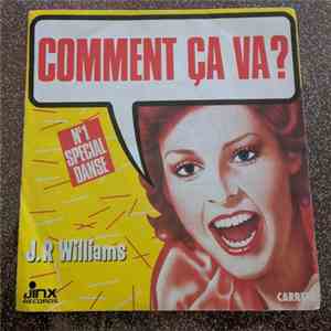 J.R. Williams - Comment Ca Va? download flac