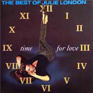 Julie London - Time For Love - The Best Of Julie London FLAC album