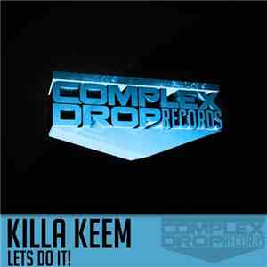 Killa Keem - Let's Do It! download flac
