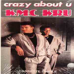 K.M.C. Kru - Crazy About U download flac