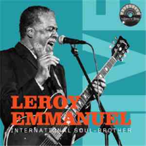 Leroy Emmanuel - International Soul-Brother Live download flac