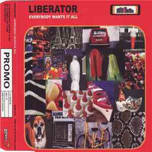 Liberator - Everybody Wants It All download flac