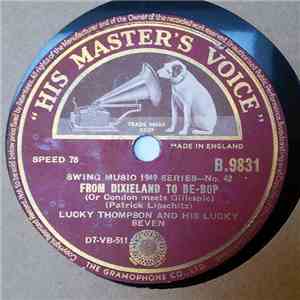 Lucky Thompson And His Lucky Seven - Boulevard Bounce / From Dixieland To Be-Bop download flac