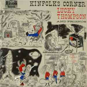 Lucky Thompson - Kinfolks Corner download flac