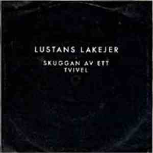 Lustans Lakejer - Skuggan Av Ett Tvivel download flac