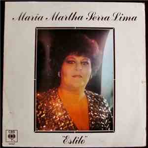 María Martha Serra Lima - Estilo download flac