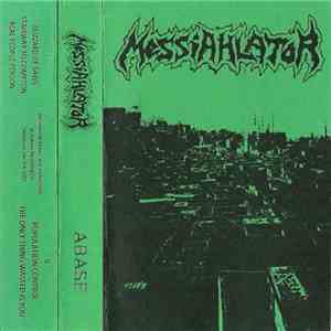 Messiahlator - ABASE download flac
