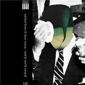 Michael Foster  & Dane Rousay - Mail & Tool & Turmoil download flac