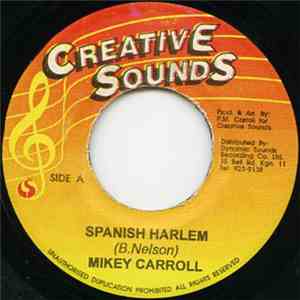 Mikey Carroll - Spanish Harlem download flac