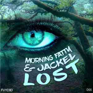 Morning Fatty, Jackel - Lost download flac